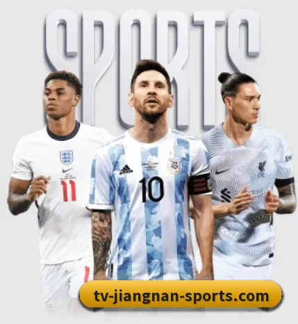 本站五个常用功能入口,赛程查询路径更短 | jiangnan