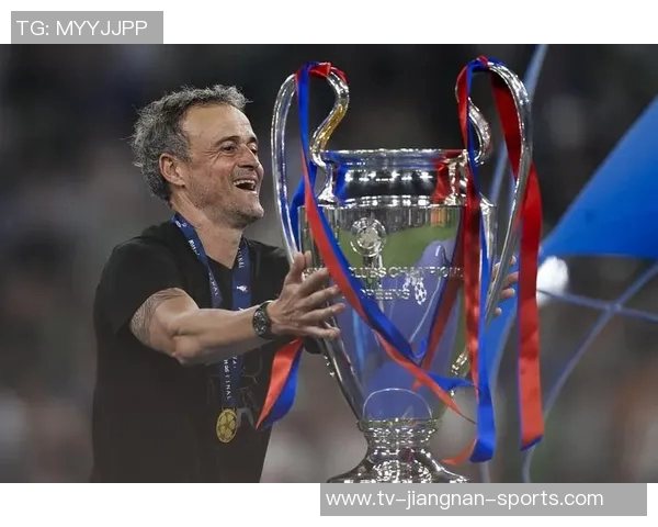 恩里克执教巴黎百场战绩辉煌74胜20平6负展现强大实力